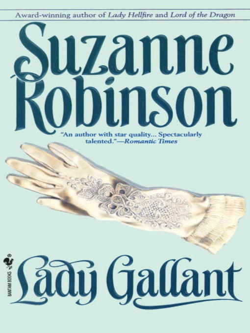 Title details for Lady Gallant by Suzanne Robinson - Available
